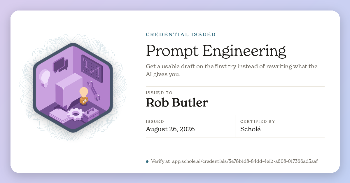 Credential for Prompt Engineering, issued to Rob Butler